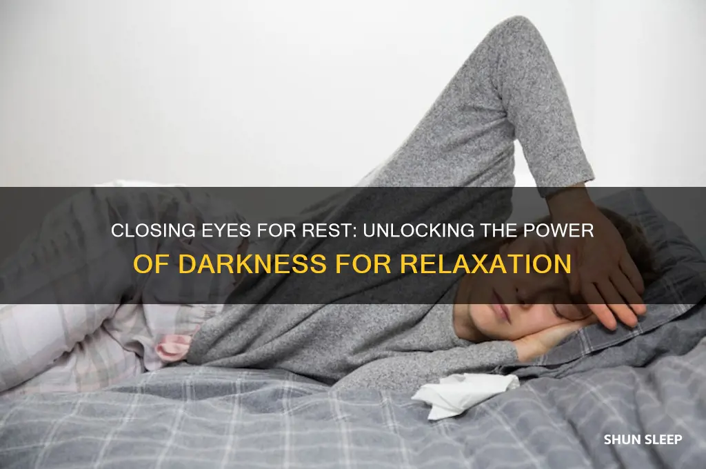 does closing your eyes help you rest