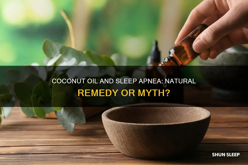 does coconut oil help sleep apnea