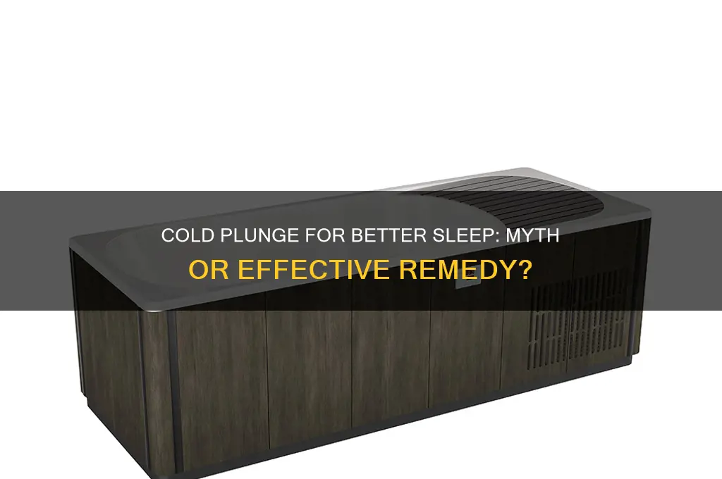 does cold plunge help sleep