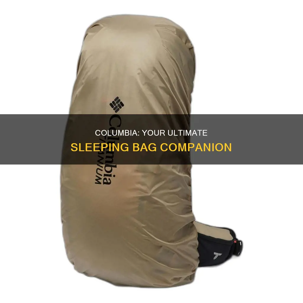 does columbia sell sleeping bags