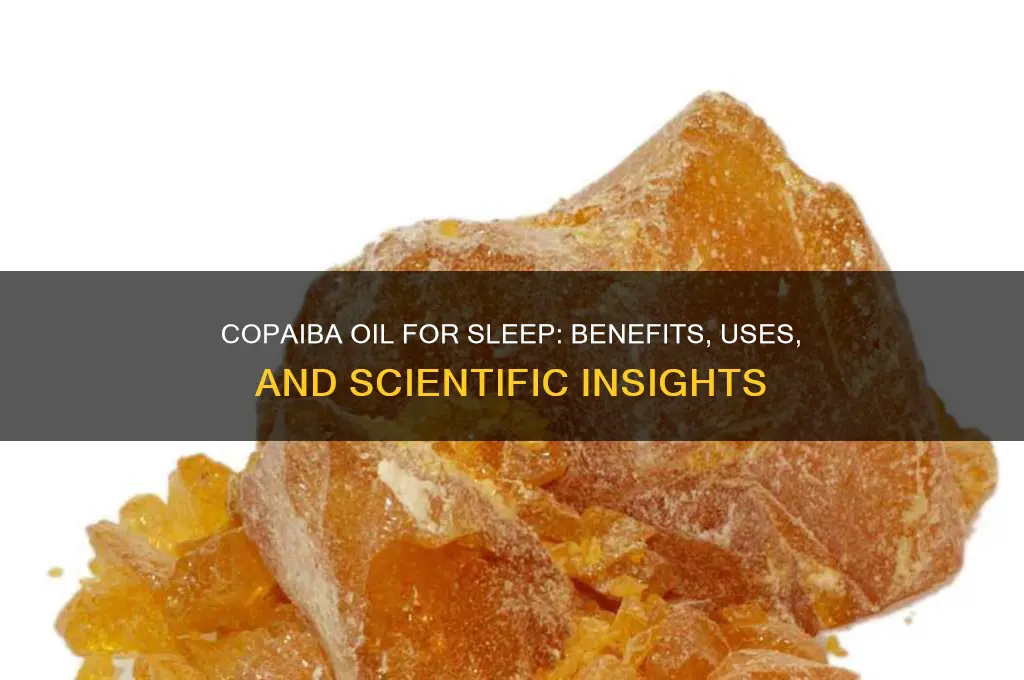 does copaiba help with sleep