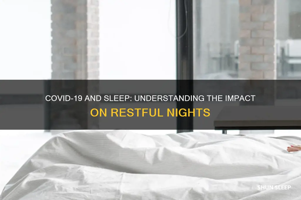 does covid make you not get a good sleep