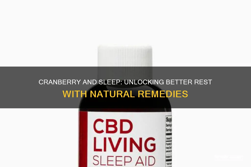 does cranberry help sleep