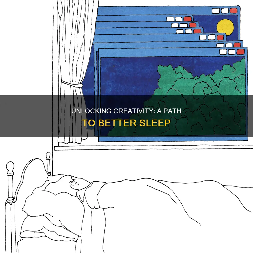 does creativity lead to better sleep