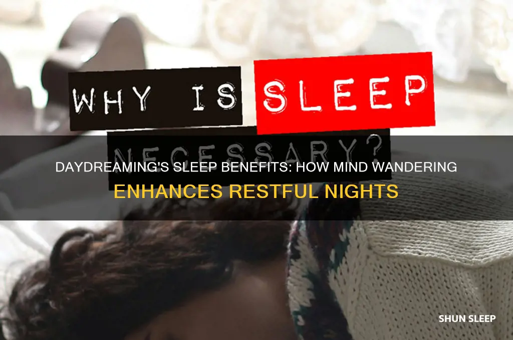 does daydreaming help you sleep