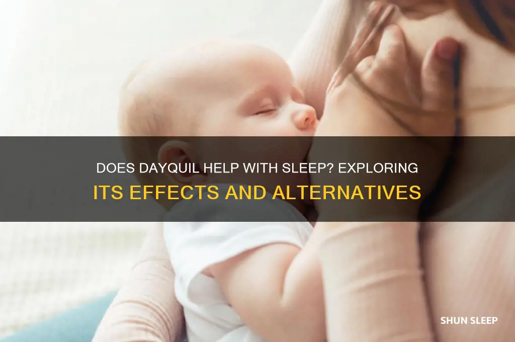 does dayquil get you to sleep