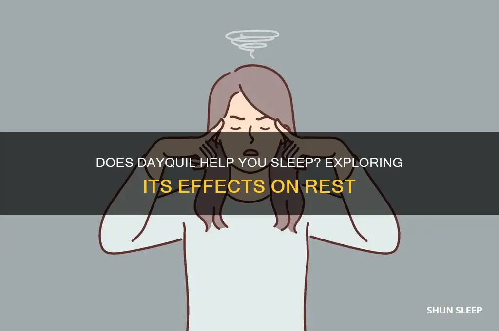 does dayquil help you sleep
