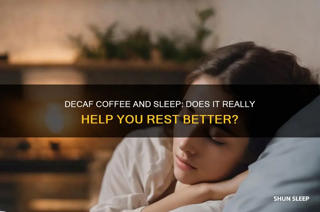 does decaf coffee help sleep