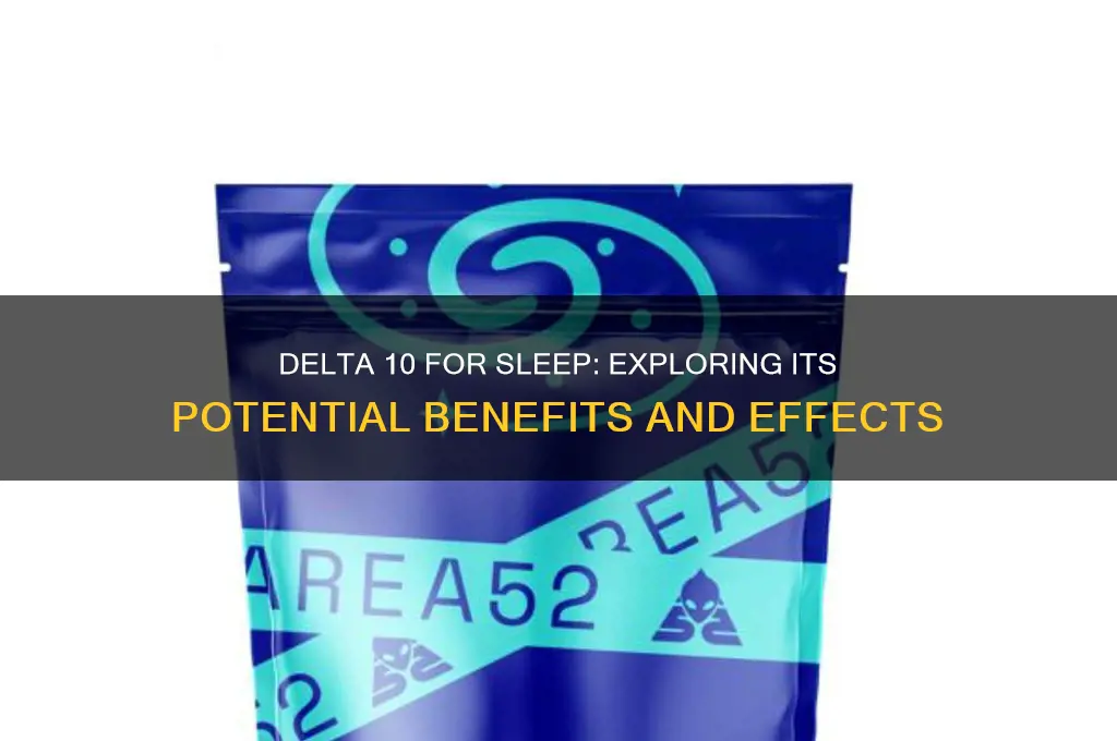 does delta 10 help with sleep