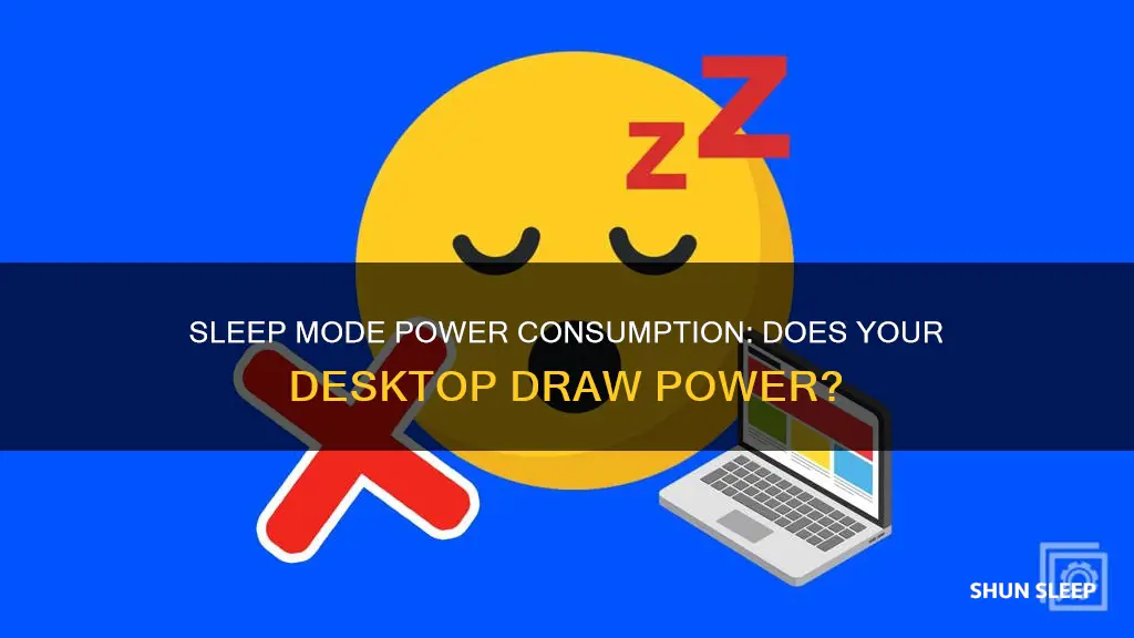 does desktop sleep use power