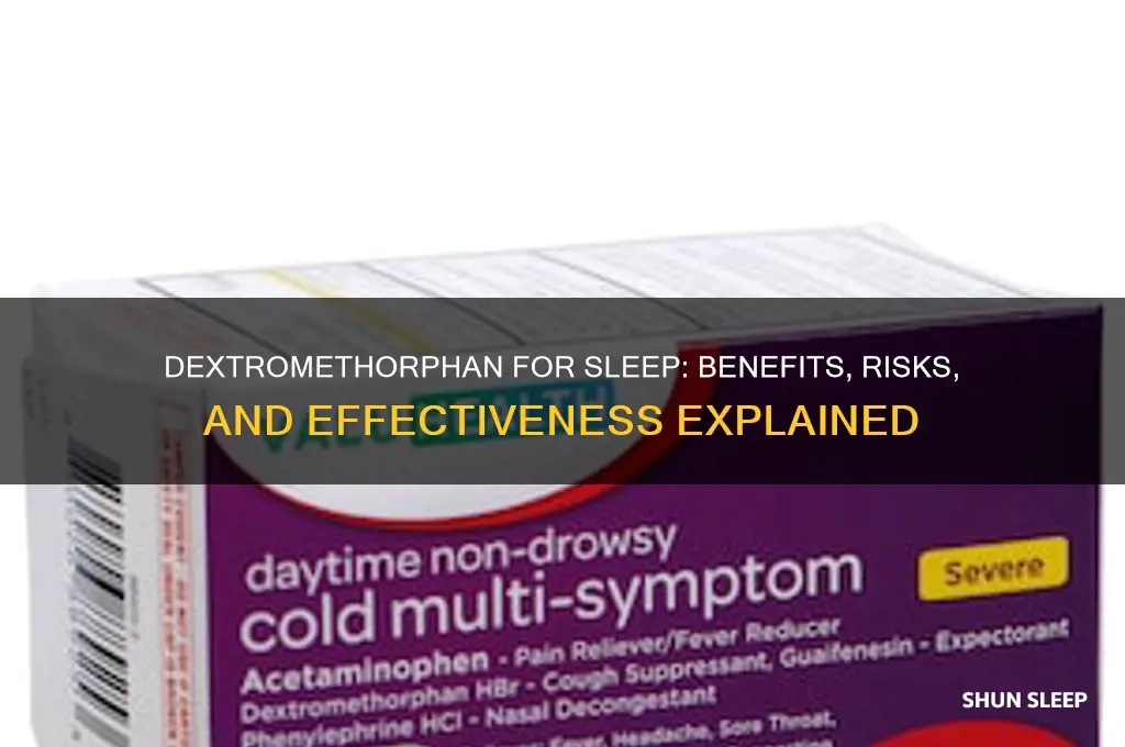 does dextromethorphan help you sleep