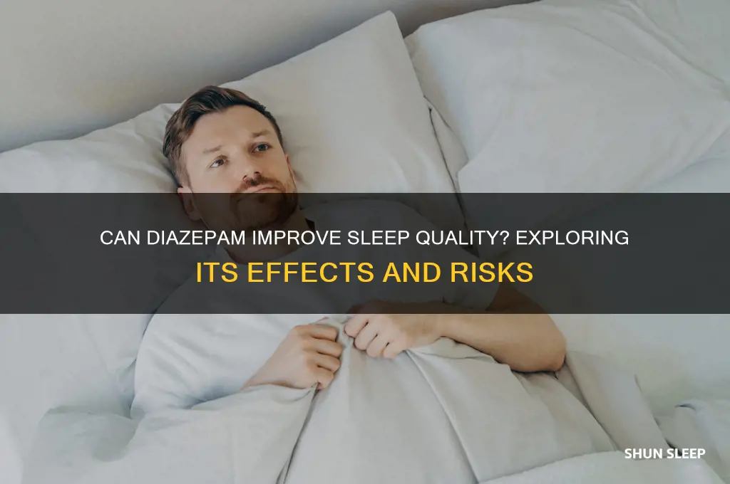 does diazapam help you sleep