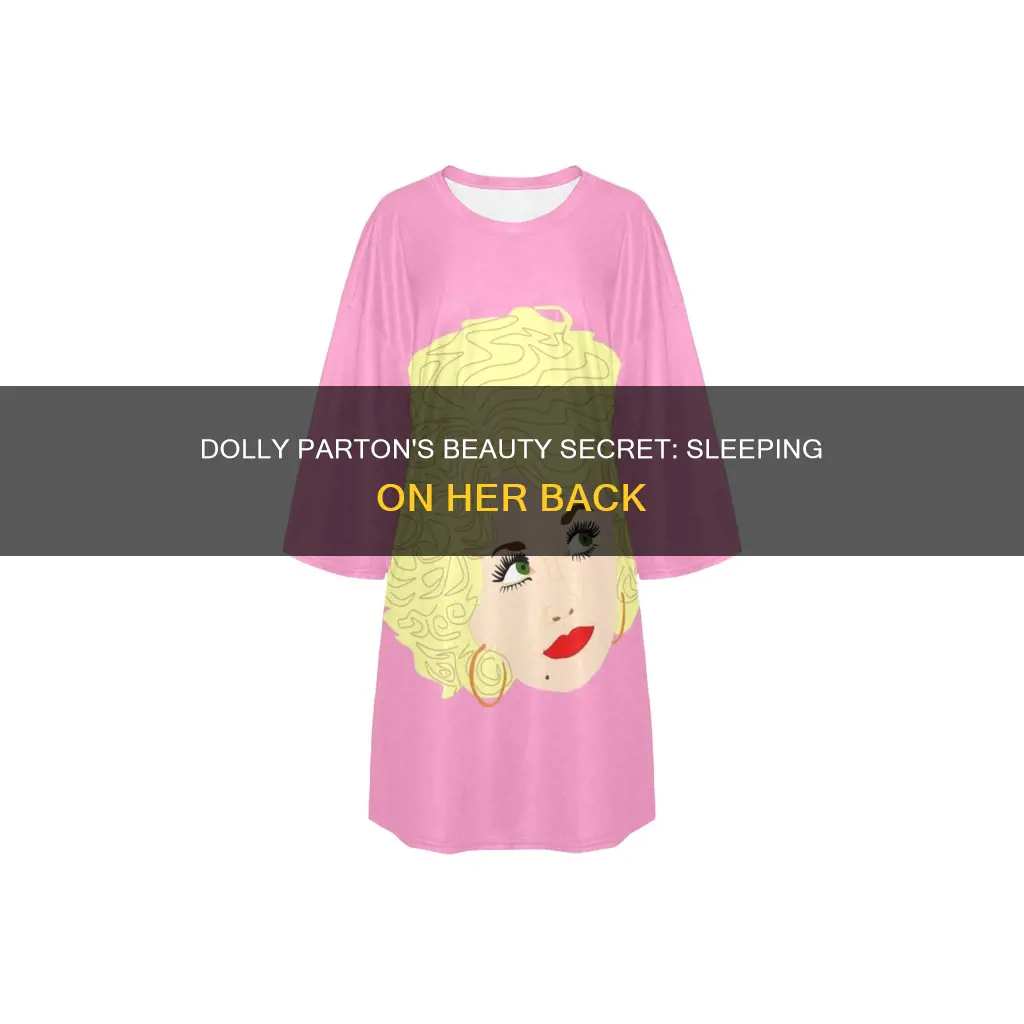 does dolly parton sleep on her back meaning
