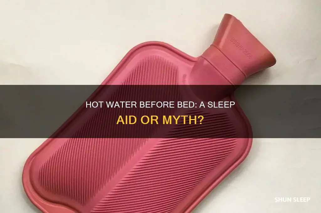 does drinking hot water before bed help you sleep