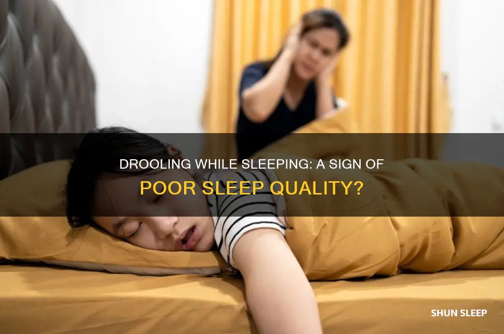 does drooling when sleeping mean you aren