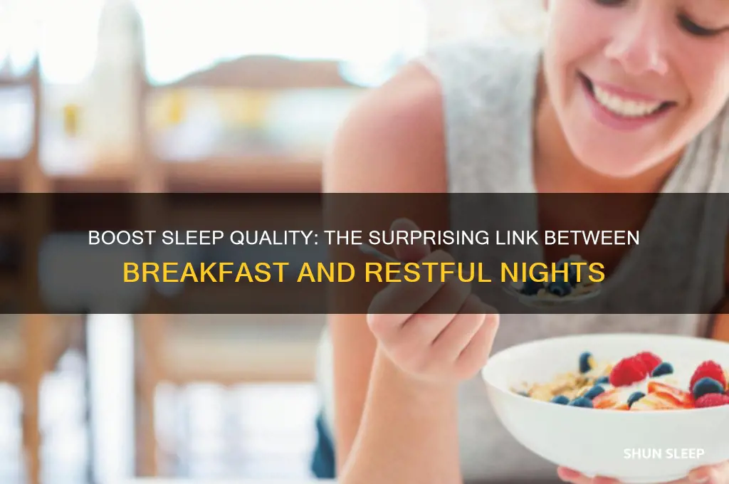 does eating a good breakfast help you sleep