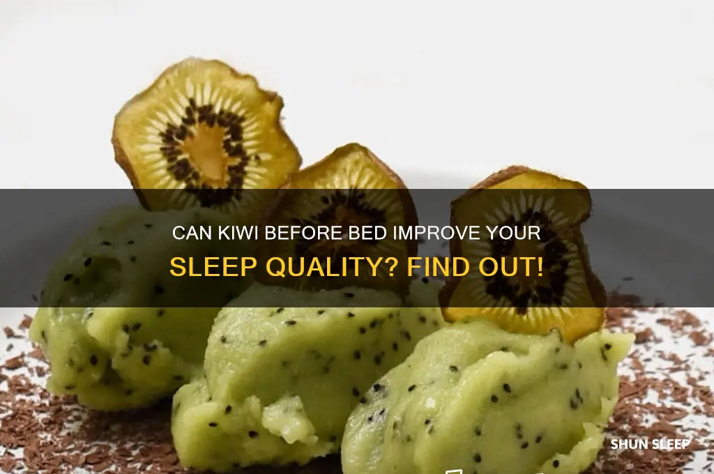 does eating kiwi before bed help you sleep