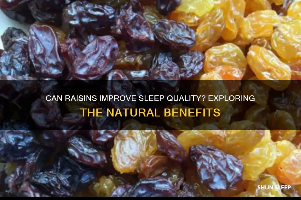 does eating raisins help you sleep