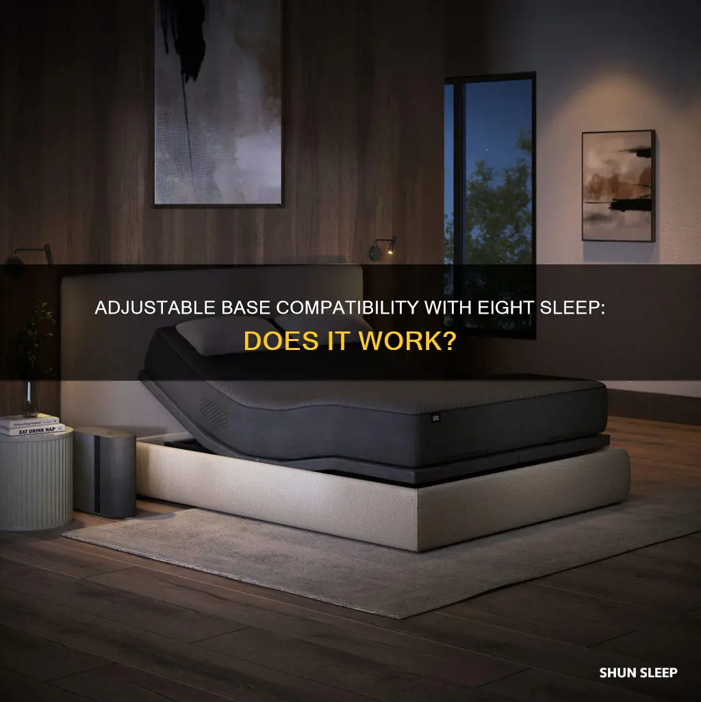 does eight sleep work with adjustable base