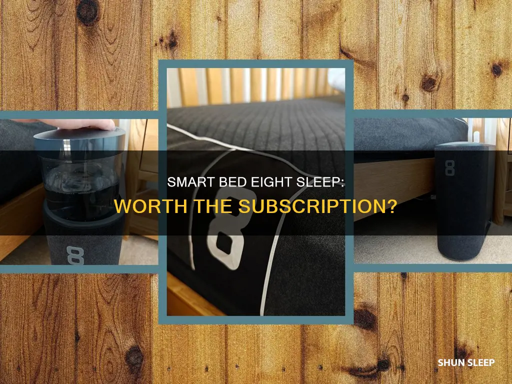 does eight sleep work without subscription