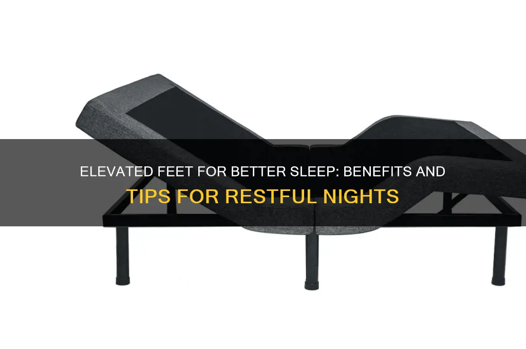 does elevated feet help sleep