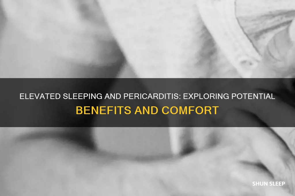 does elevated sleeping help pericorditis