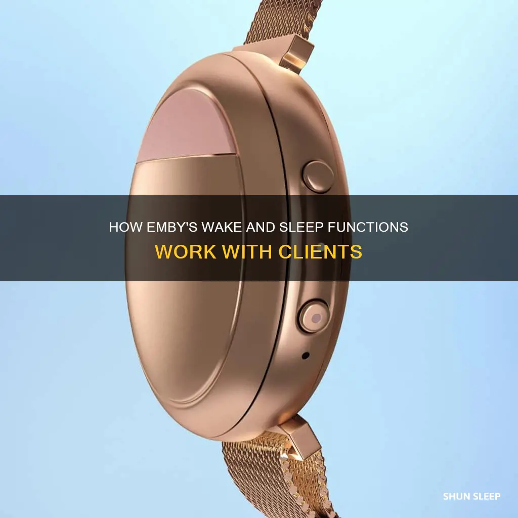 does emby wake and sleep with a client trigger