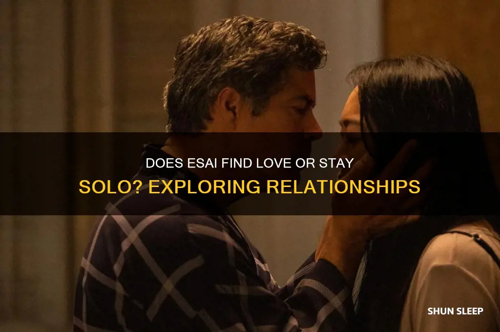 does esai get to sleep with anyone