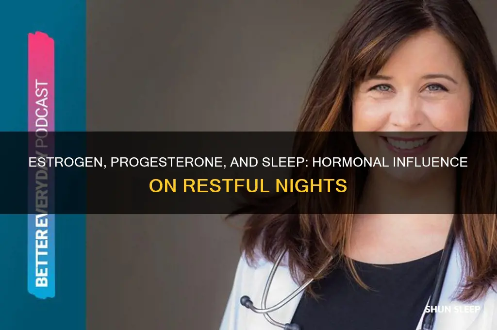 does estrogen and progesterone help you sleep