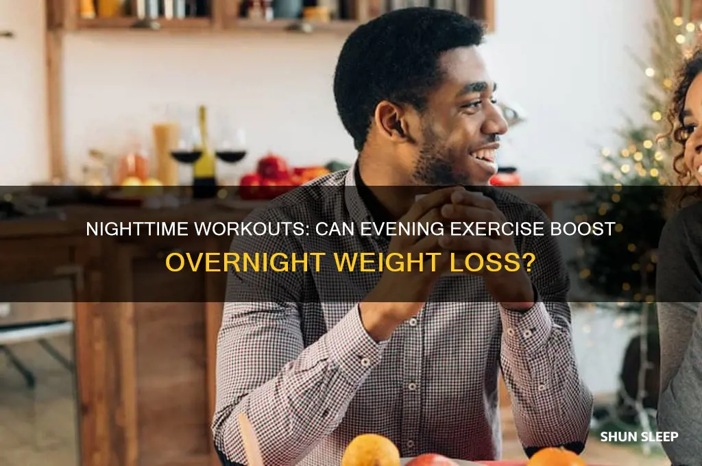 does exercising at night help lose weight during sleep