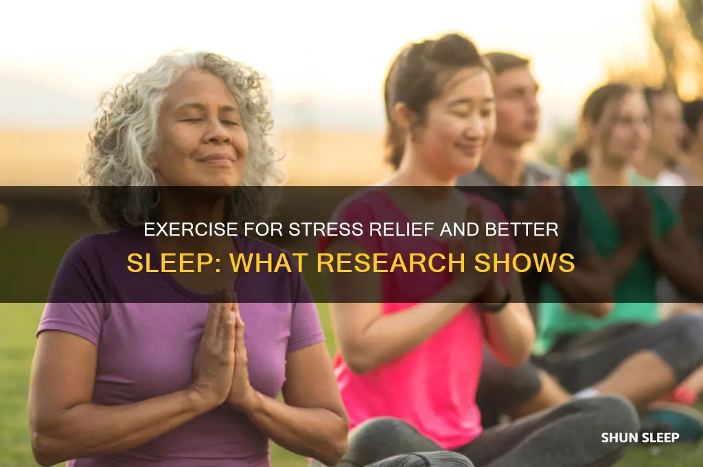 does exercising help stress and sleep
