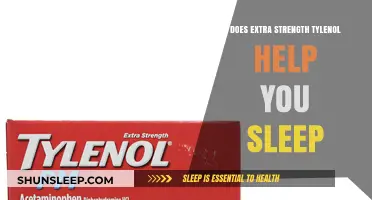 Can Extra Strength Tylenol Improve Sleep Quality? Exploring the Facts