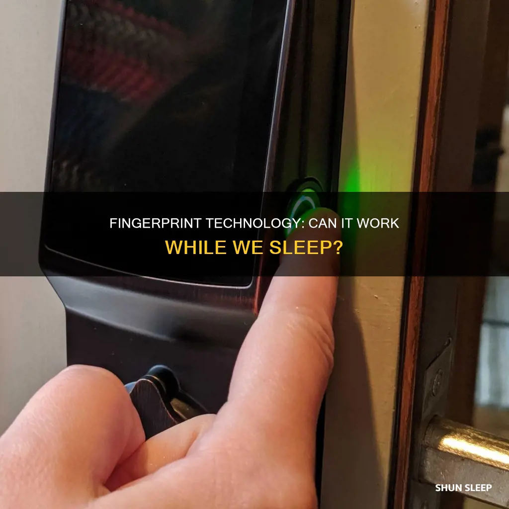 does fingerprint work while sleeping