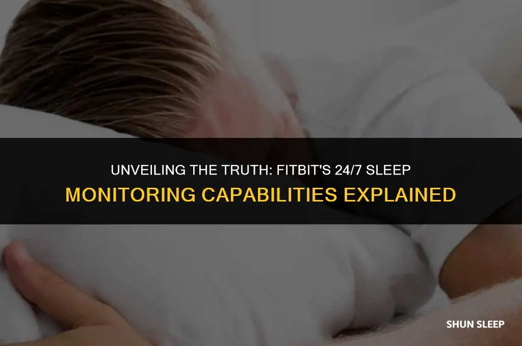 does fitbit monitor sleep 24 hours a day