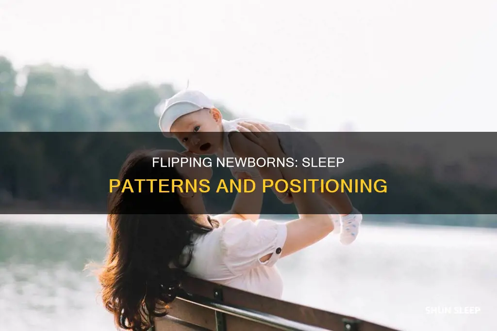 does flipping your newborn change their sleep pattern