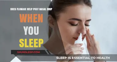 Flonase for Post Nasal Drip: Sleep Relief or Myth?
