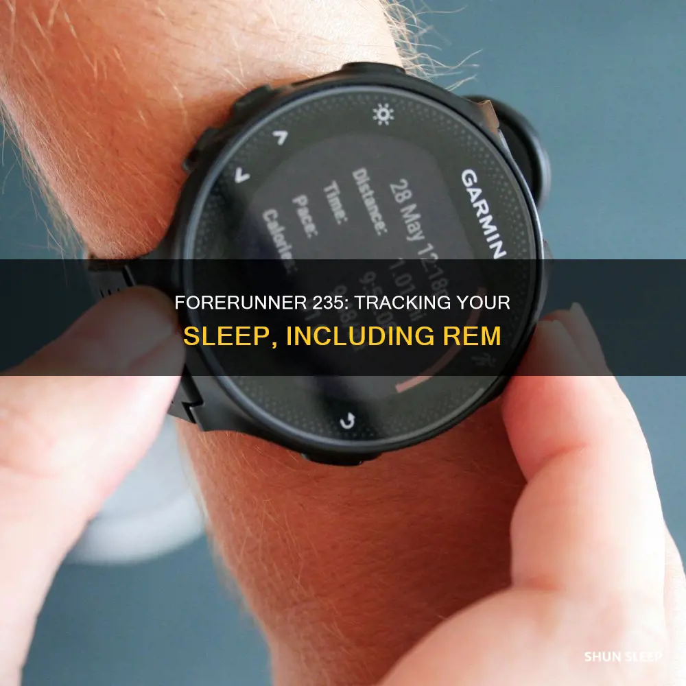 does forerunner 235 track rem sleep