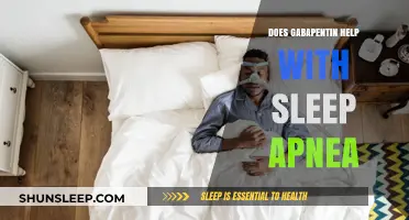 Gabapentin and Sleep Apnea: Exploring Its Potential Benefits for Better Sleep