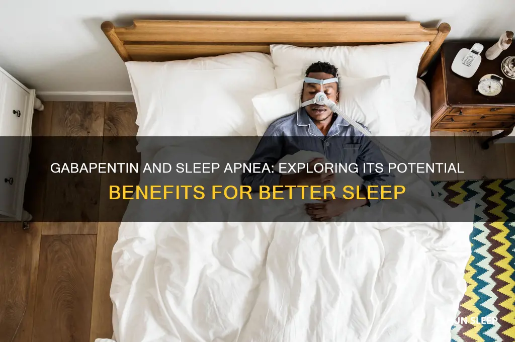 does gabapentin help with sleep apnea