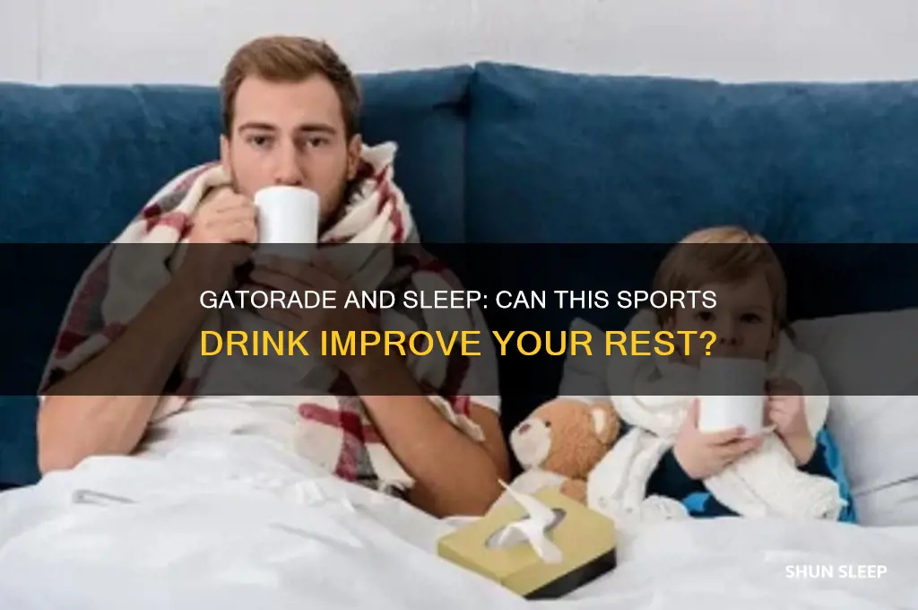 does gatorade help you sleep
