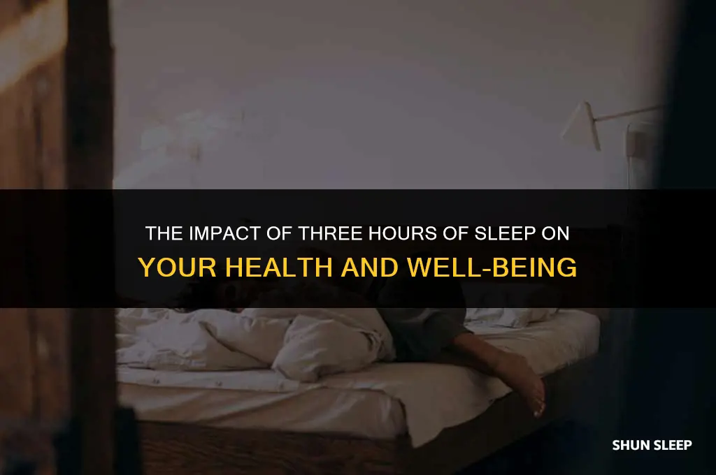 does getting three hours sleep affect you adversely