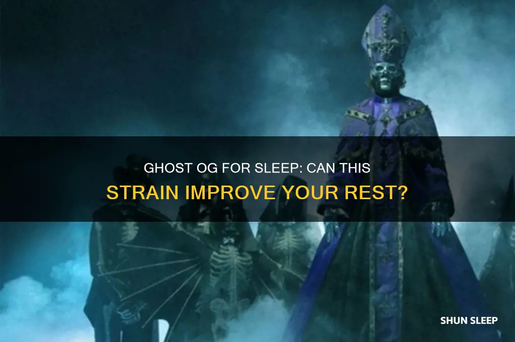 does ghost og help with sleep