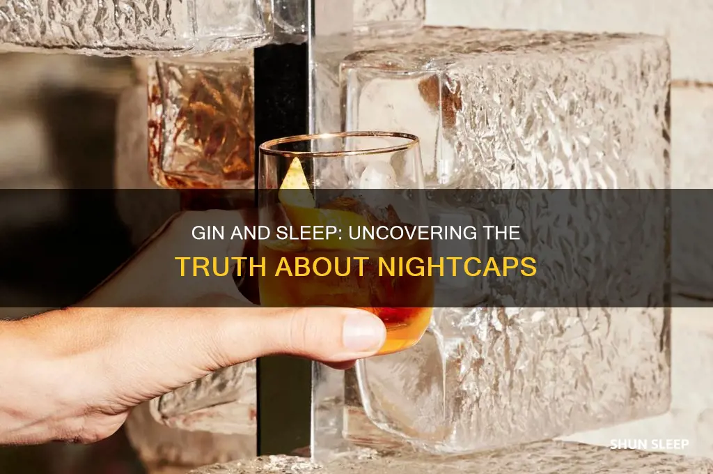 does gin help you sleep