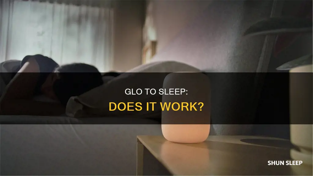 does glo to sleep work