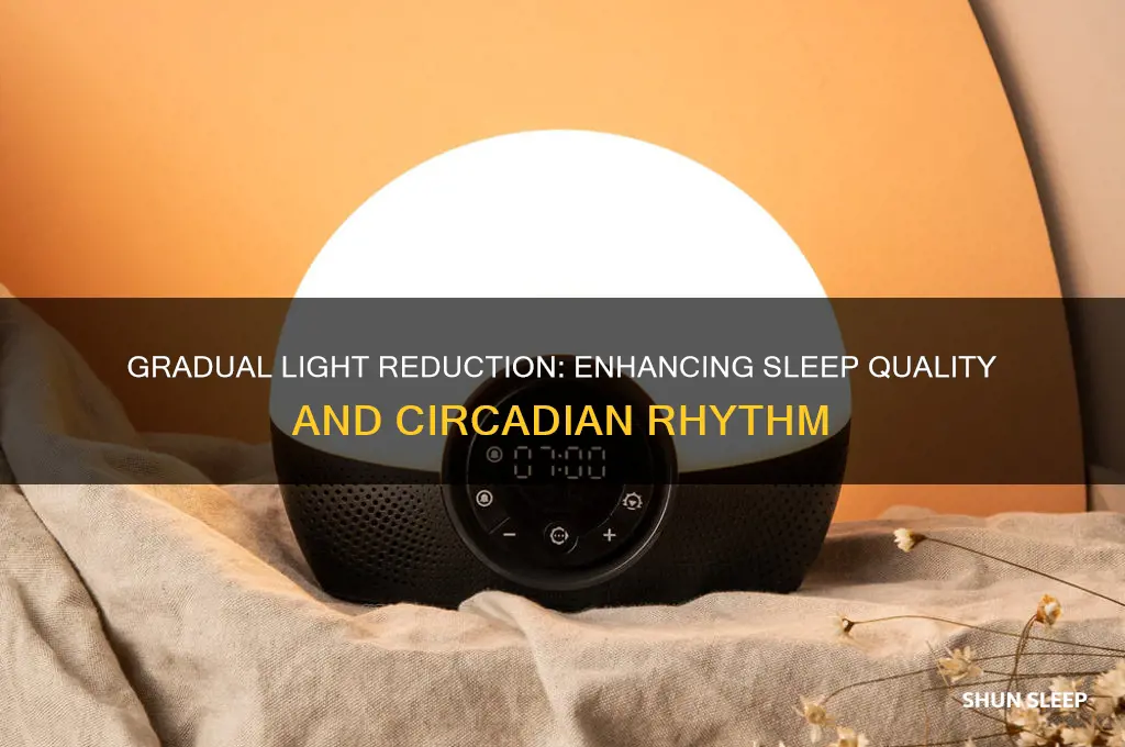 does gradually lowering light help sleep