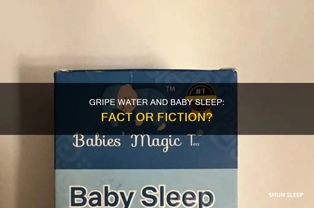 does gripe water put babies to sleep
