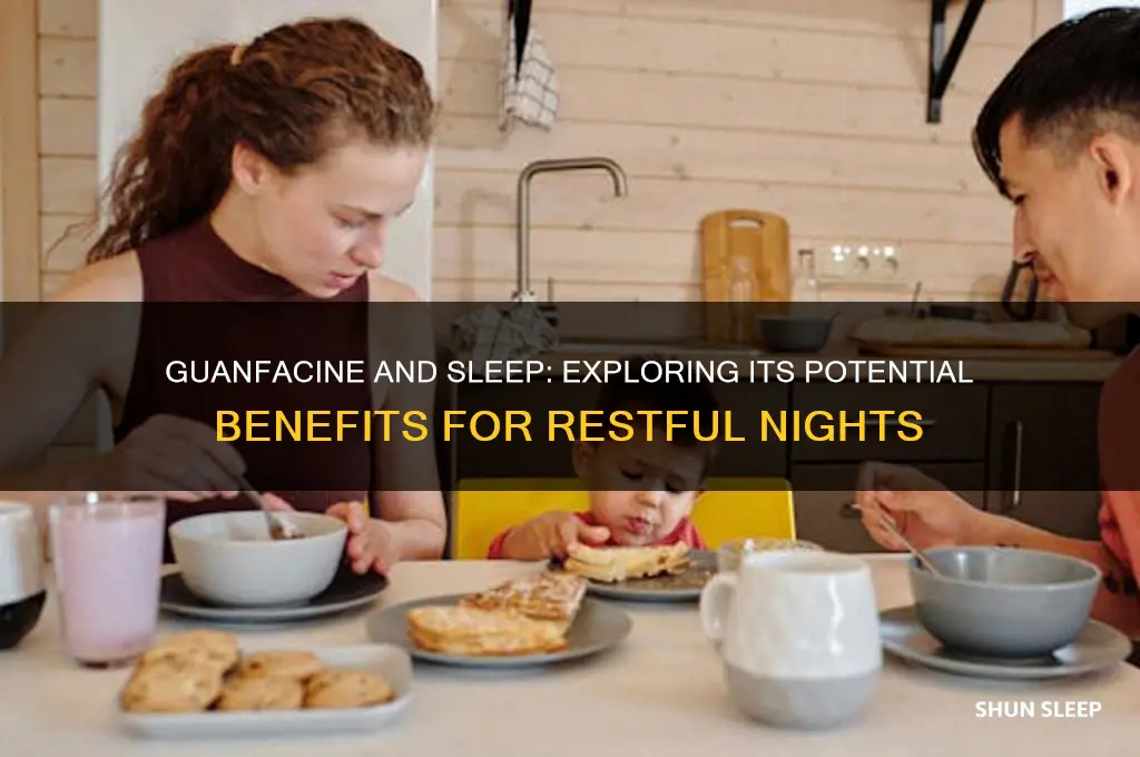 does guanfacine help with sleep