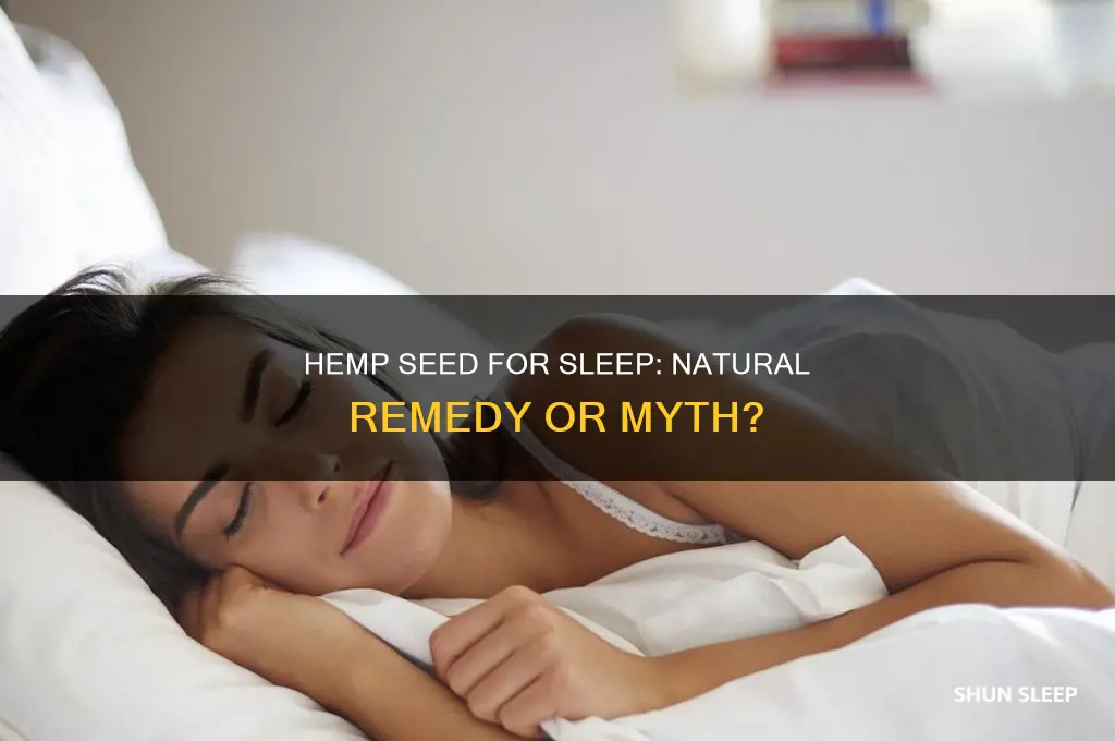 does hemp seed help you sleep