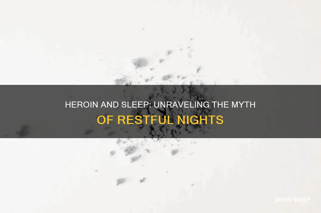 does heroin help you sleep