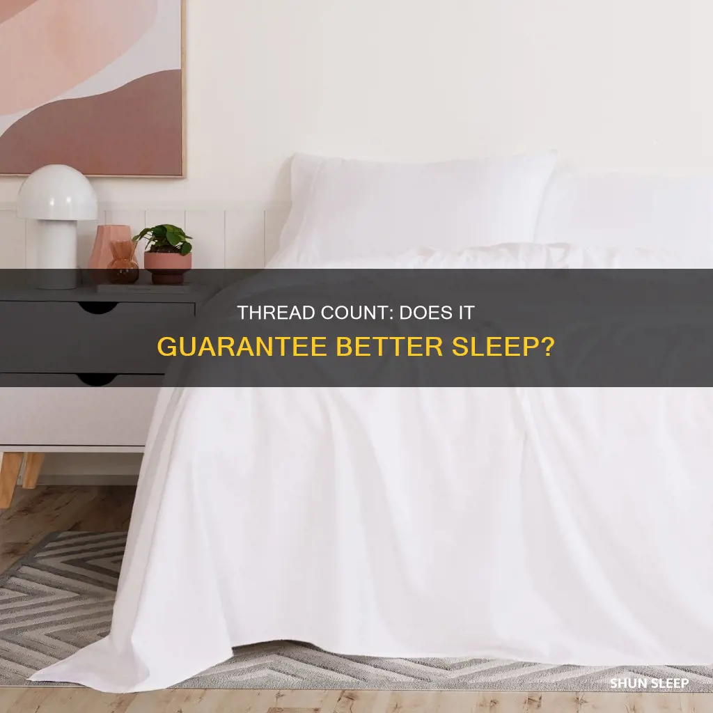 does higher thread count mean better sleep